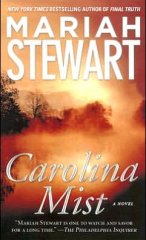 CAROLINA MIST by Mariah Stewart