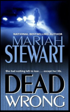 DEAD WRONG by Mariah Stewart