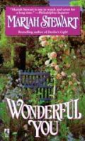 WONDERFUL YOU by Mariah Stewart